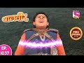 Baal Veer - Full Episode 1037 - 02nd  August, 2018