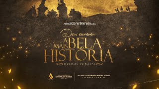 Cantata de Natal | Deus Escreveu a Mais Bela História | 2º dia