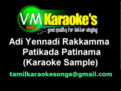 Adi Yennadi Rakkamma (Karaoke Sample)