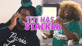 TITI's Stalker TITI's Stalker