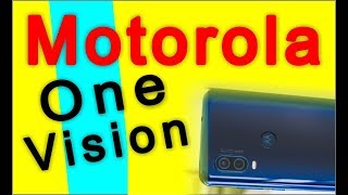 MOTOROLA ONE VISION mobiles, tech news, today new phones, Tablets, Electronics devices, Top Mobiles