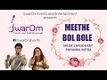 Meethe Bol Bole by Shlok Chaudhary & Priyanka Mitra | SwarOm Events and Entertainment