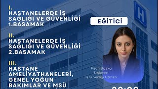 Hastanelerde İş Sağlığı Ve Güvenliği 1. Basamak - Fisun Bıçakçı Taşkesen