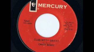 Watch Chuck Berry Club Nitty Gritty video