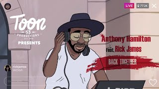 Watch Anthony Hamilton Back Together feat Rick James video