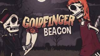 Watch Goldfinger Beacon video
