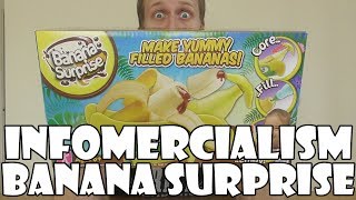 Infomercialism: Banana Surprise