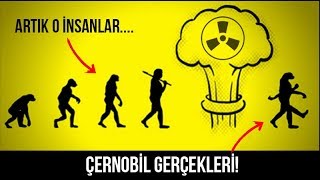 ÇERNOBİL ve radyasyon gerçekleri! (BUNU BİLMENİZ GEREK)