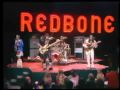 Redbone - Come And Get Your Love (Live on The Midnight Special) HQ