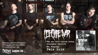 Watch I Declare War Pale Skin video