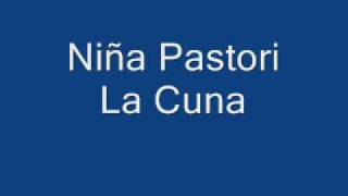Watch Nina Pastori La Cuna video