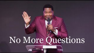 No More Questions | Dr. E. Dewey Smith, Jr. | John 21: 1-14 MSG