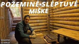 Svajonė - Požeminė Slėptuvė Miške. Serija