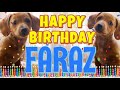Happy Birthday Faraz! ( Funny Talking Dogs ) What Is Free On My Birthday