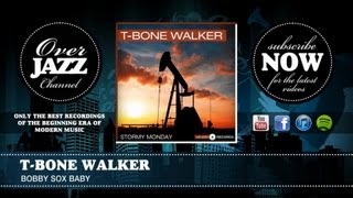Watch Tbone Walker Bobby Sox Baby video