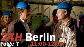 24H Berlin - Ein Tag Im Leben - 11:00-12:00 (Folge 6/24)