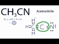 How to Draw the Lewis Dot Structure for CH3CN: Acetonitrile