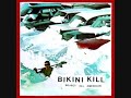 Bikini Kill - Reject All American