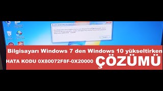Hata Kodu 0x80072f8f 0x20000 ÇÖZÜMÜ !! Windows 7 den Windows 10 yükseltirken bir