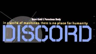 Watch Born Gold I Ferocious Body video