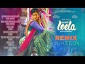 Ek Paheli Leela (Remix) Full Audio Songs | Sunny Leone