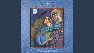 Watch June Tabor I Want To Vanish video
