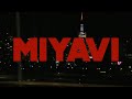 雅-MIYAVI- - Ahead Of The Light