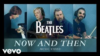 Watch Beatles Now And Then video