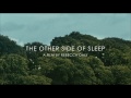Now! The Other Side of Sleep (2011)