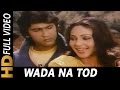 Wada Na Tod | Lata Mangeshkar | Dil Tujhko Diya 1987 Songs | Kumar Gaurav, Rati Agnihotri