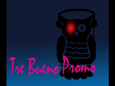 Tre Bueno Promo