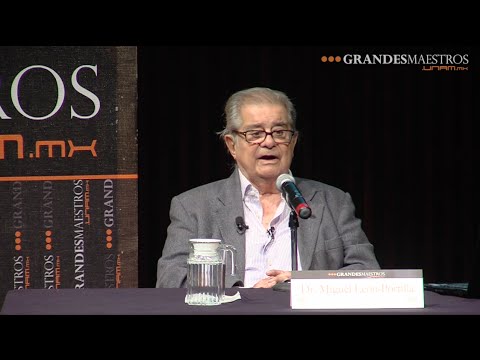 Miguel Le贸n-Portilla en Grandes Maestros.UNAM (primera sesi贸n 1/2)