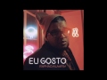 view Eu Gosto