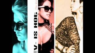 Dev - Top Of The World Feat The Cataracs Dev Is Hot Mixtape
