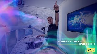 A State Of Trance Episode 1043 - Armin Van Buuren ( Astateoftrance )