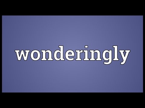 Header of wonderingly