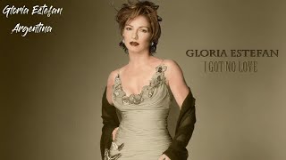 Watch Gloria Estefan I Got No Love video