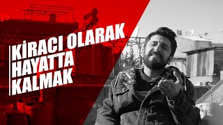 Kiracı Olarak Hayatta Kalmak - Röportaj Adam #01journos