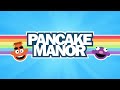 NAMES SONG (Fan Version ♫) - Pancake Manor