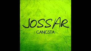 Watch Jossar Gangsta video