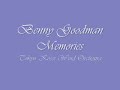 Benny Goodman Memories.Tokyo Kosei Wind Orchestra. Benny Goodman Memories.Tokyo Kosei Wind Orchestra.