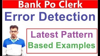Error Detection Based On Latest Pattern For J&K Bank IBPS PO SBI PO Clerk Exam j&k bank preparation