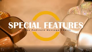 Special Features |T-Spa Pedicure Massage Chair | Tspa LLC |