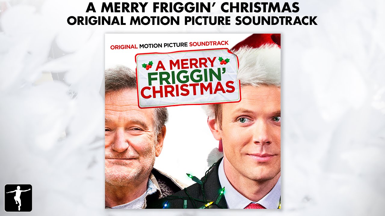 Merry Friggin' Christmas Soundtrack - Official Preview | Lakeshore ...
