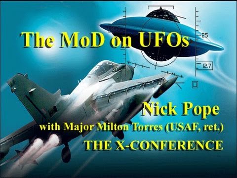 The British Military on UFOs - Nick Pope with Major Milton Torres 