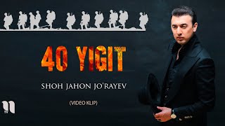 Shohjahon Jo'rayev - Qirchillama 40 Yigit