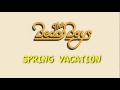 Spring Vacation Video preview