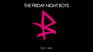 Watch Friday Night Boys Everything You Ever Wanted video