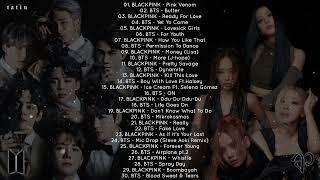 PLAYLIST ‘BTS (방탄소년단) & BLACKPINK (블랙핑크)’ 💜🖤💕