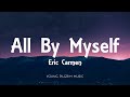 Eric Carmen - All By Myself (Lyrics)